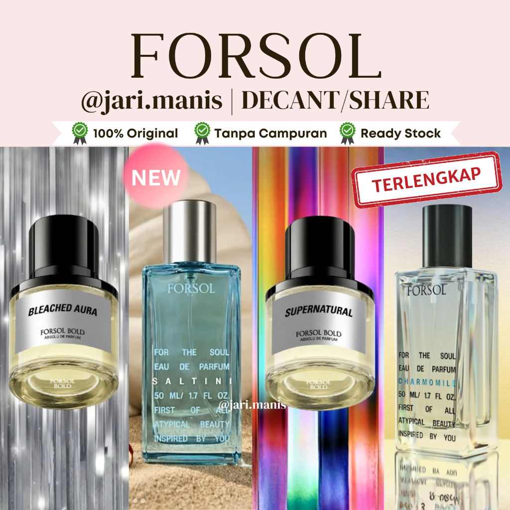 decant share Forsol Saltini Supernatural bleached aura sentimetal green scene charmomile magnetic te