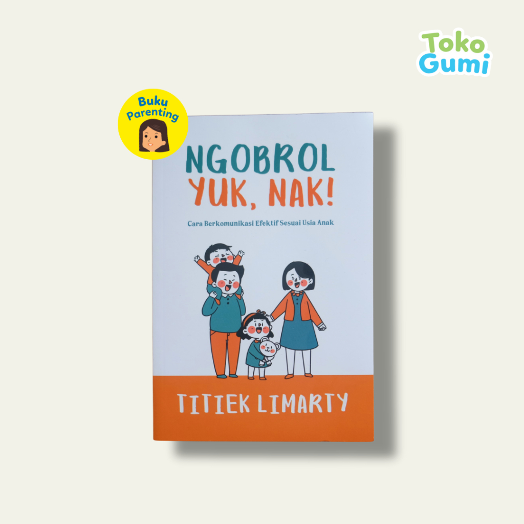 Buku Parenting | Ngobrol Yuk, Nak | Terang Sejati