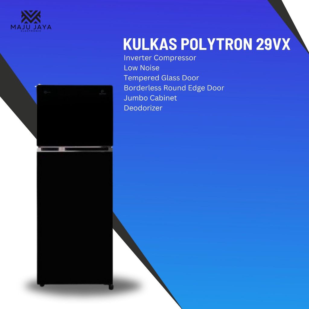 KULKAS POLYTRON 2 PINTU 260 LITER PRW 29VX BELLEZA JUMBO INVERTER COMPRESSOR PRW29VX 29 VX 29V / 29M