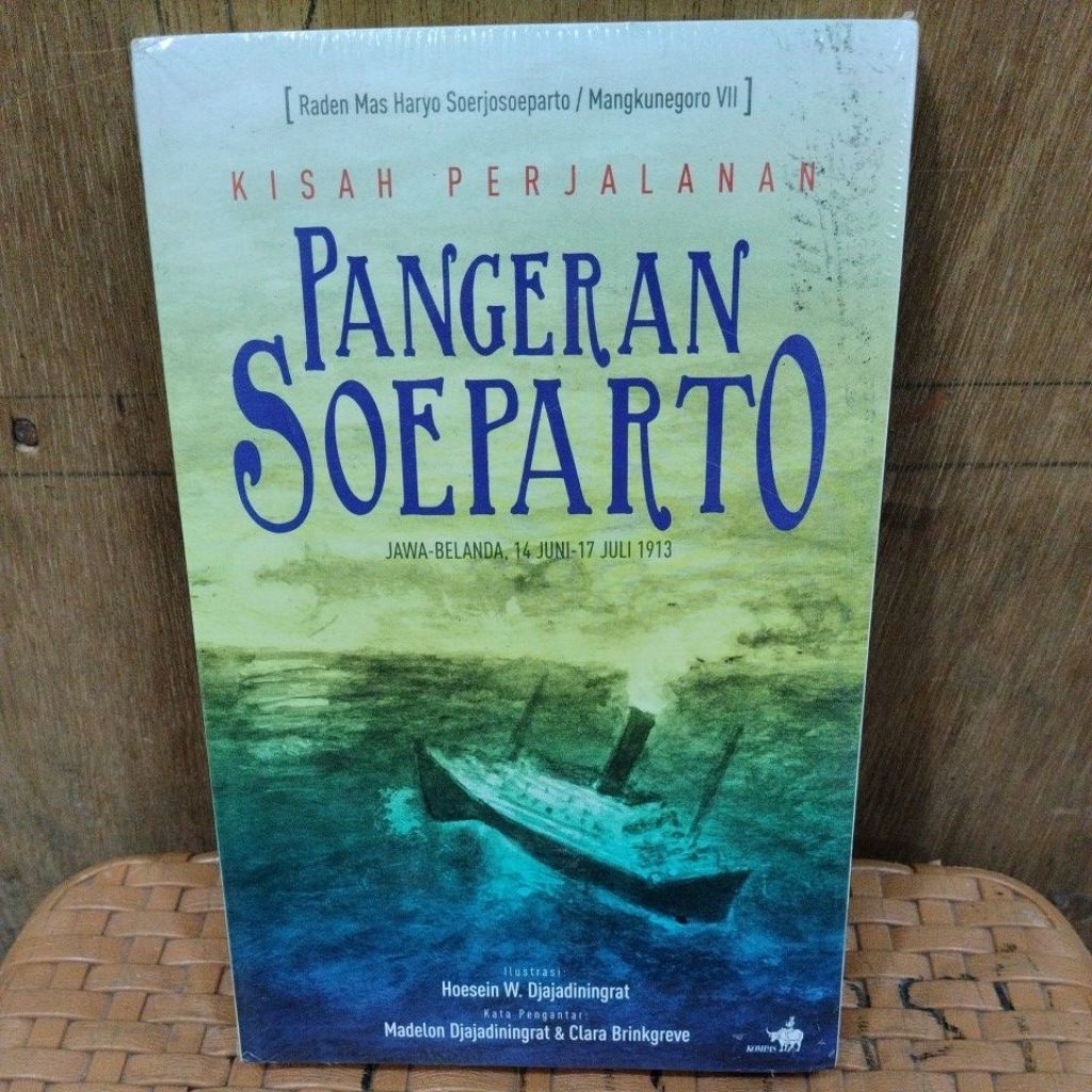 BUKU BARU ORIGINAL SEGEL KISAH PERJALAN PANGERAN SOEPARTO)JAWA-BELANDA 14JULI 1913