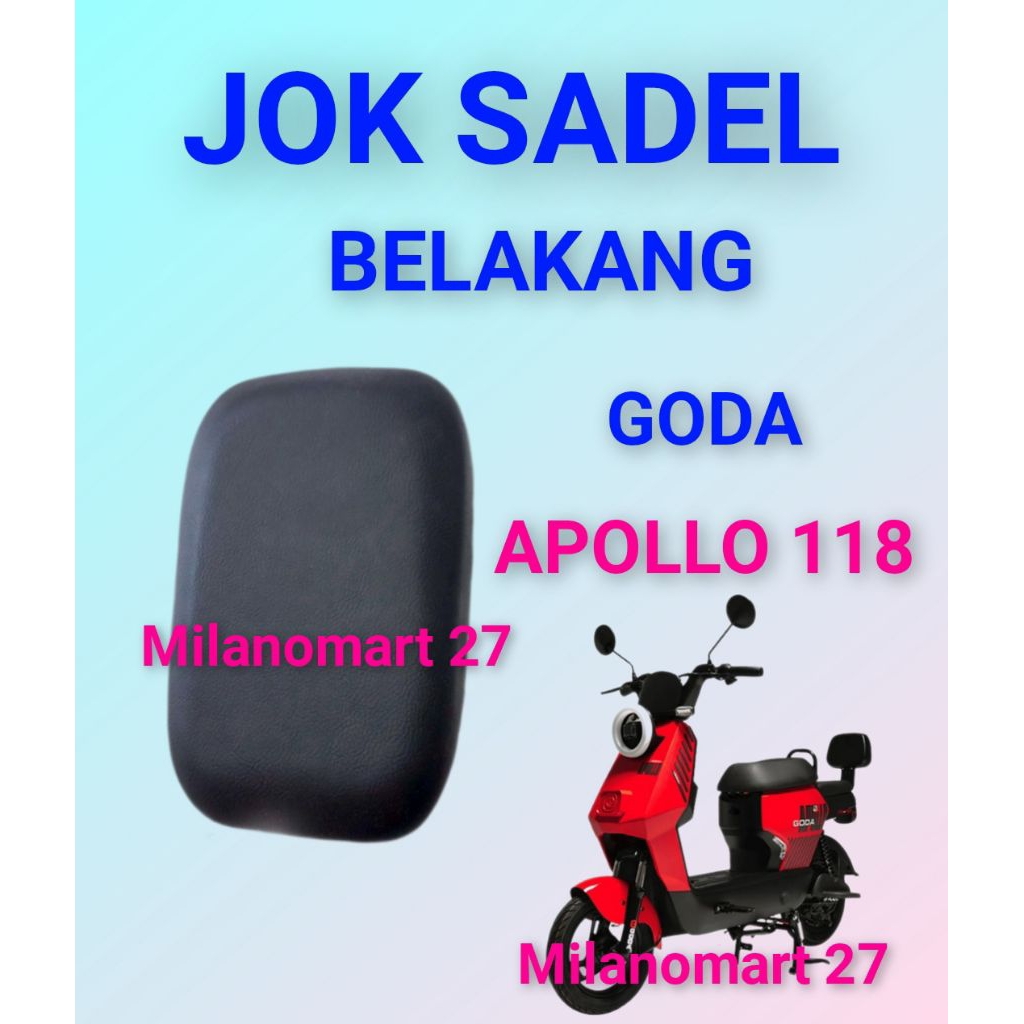 jok sadel belakang sepeda listrik goda Apollo 118 jok sadle belakang  sepeda listrik goda apollo gd 