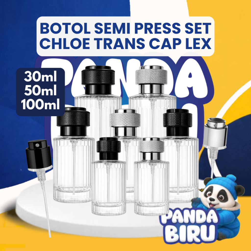 Botol Parfum Semi Press Set Chloe Trans Cap Lex 30ml 50ml 100ml | Botol Minyak Wangi | Panda Biru