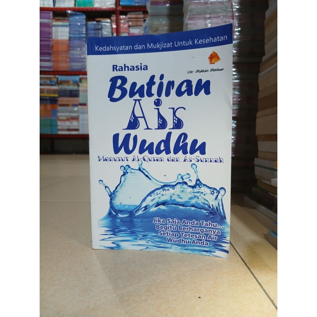 BUKU RAHASIA BUTIRAN AIR WUDHU