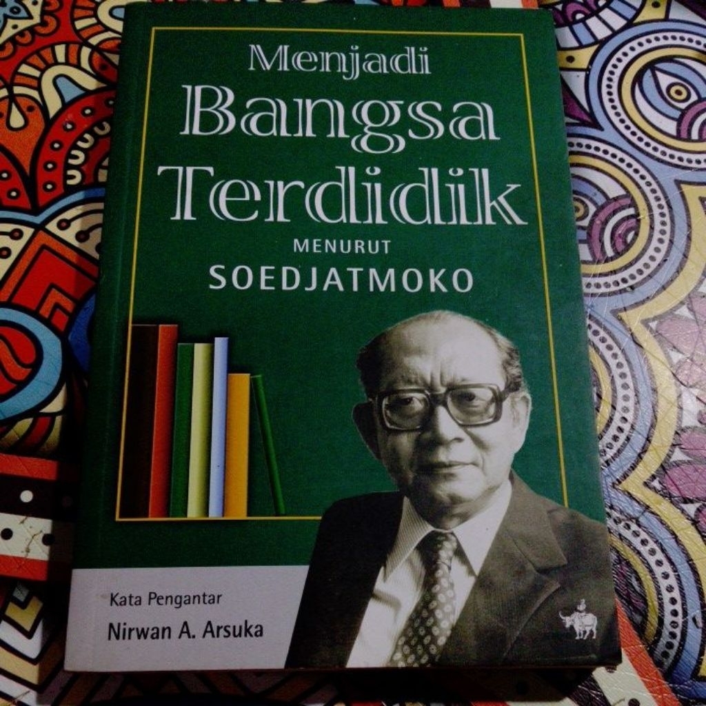 menjadi bangsa terdidik menurut Soedjatmiko... original.