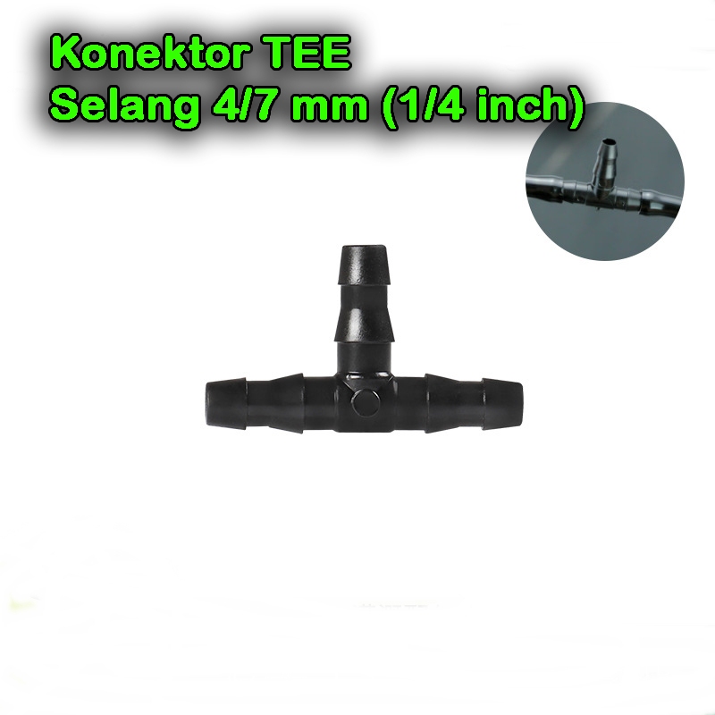 Konektor T Selang 4/7 mm atau 1/4 Inch | Sambungan Tee Selang Air Irigasi Tetes Hidroponik Aquarium