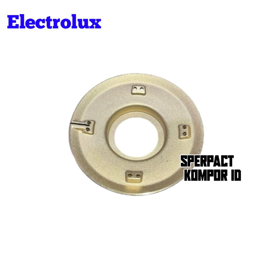 BURNER KOMPOR ELECTROLUX - BURNER KOMPOR GAS ELECTROLUX - SUMBU KOMPOR GAS ELECTROLUX