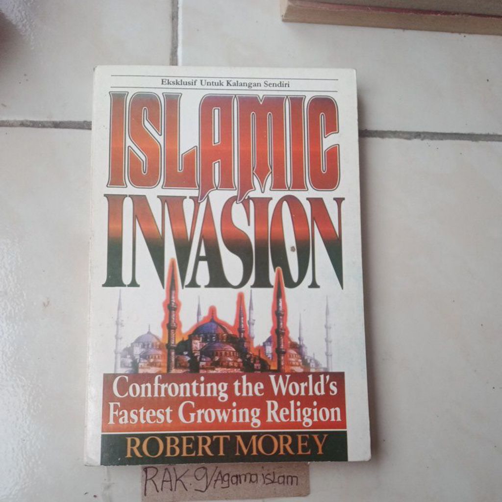 Buku Islamic invasion - Robert morey