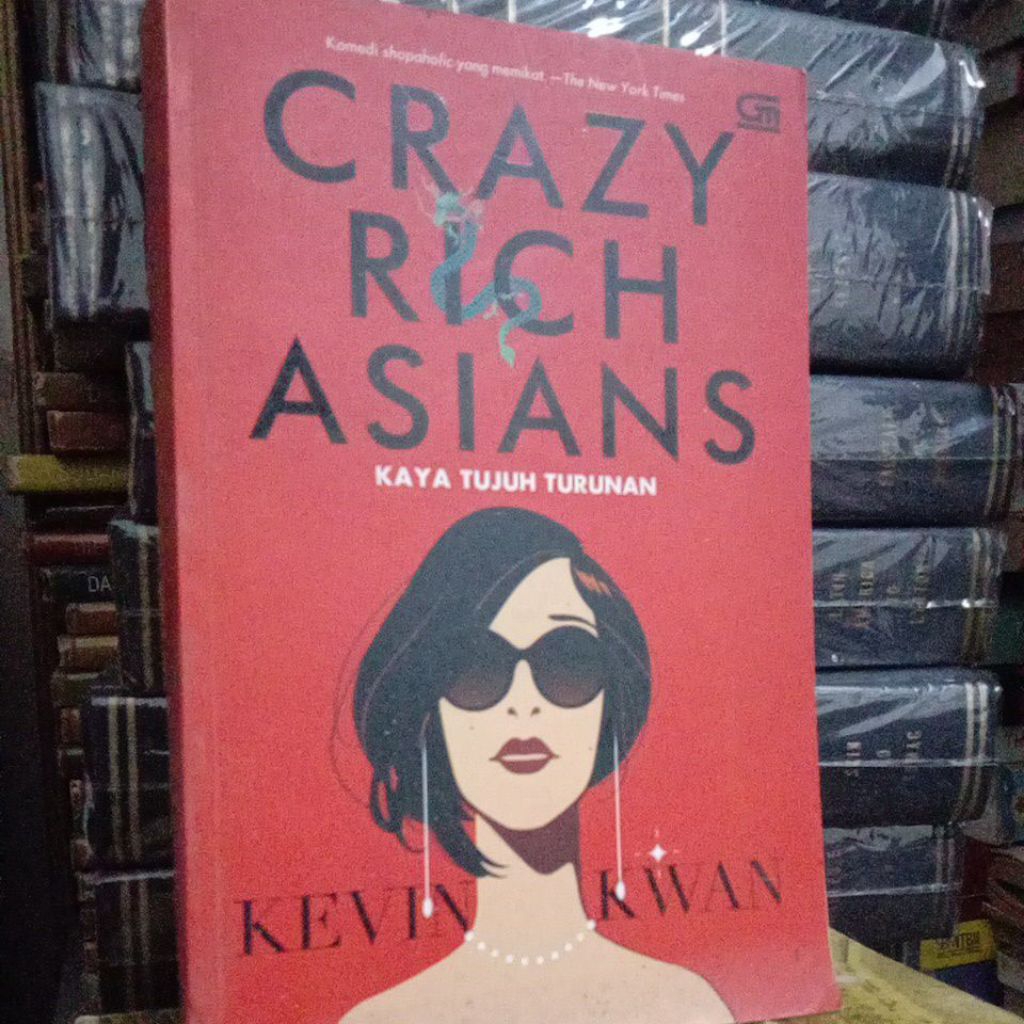 CRAZY RICH ASIAN - KAYA TUJUH TURUNAN
