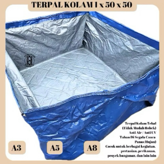 TERPAL KOLAM 100x50x50 / TERPAL KOLAM 1x50x50 / TERPAL KOLAM IKAN 100x50x50 / TERPAL KOLAM A3 A5 A8