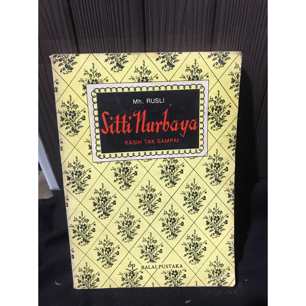 siti nurbaya kasih tak sampai by mh.rusli
