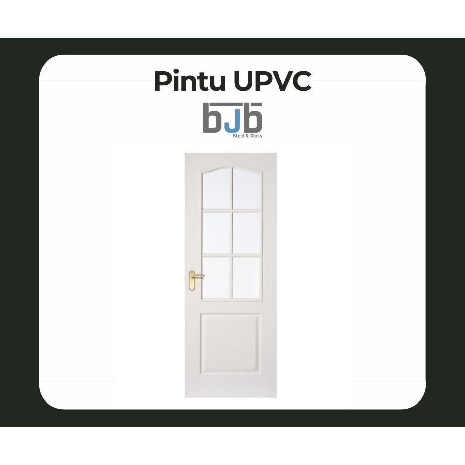 Pintu UPVC Custom BJBSTEEL Type 03