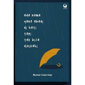 ADA NAMA YANG ABADI DI HATI TAPI TAK BISA DINIKAHI