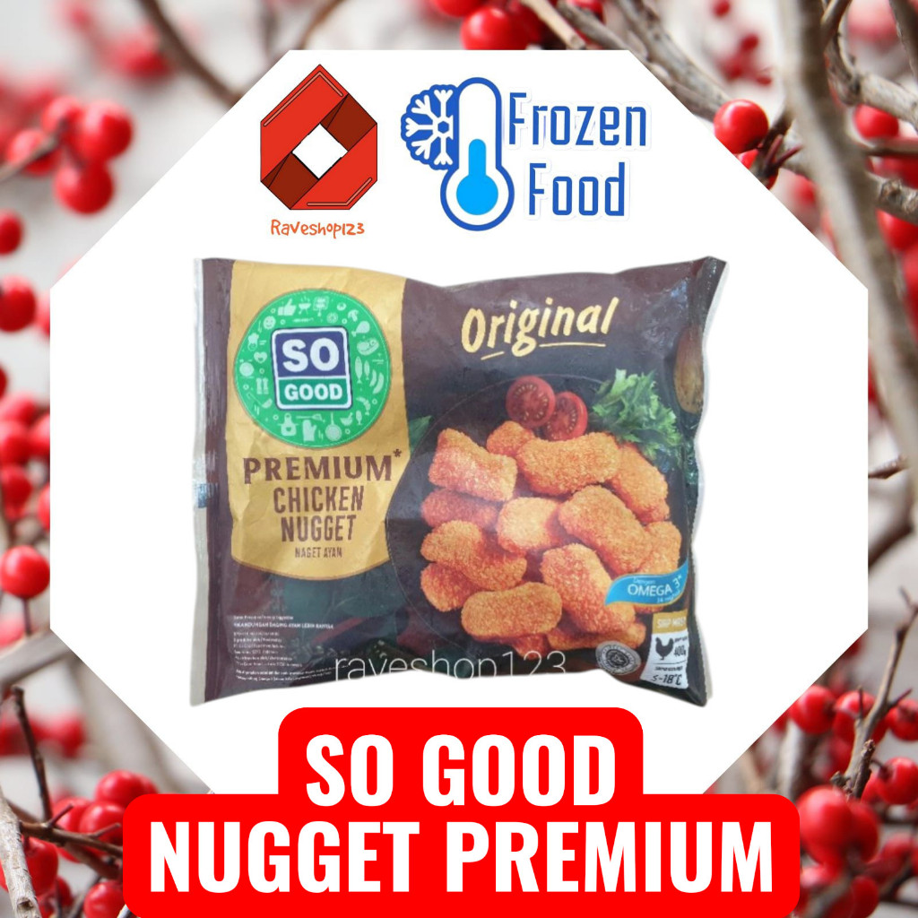 SO GOOD chicken nugget premium & nugget stick 400gr