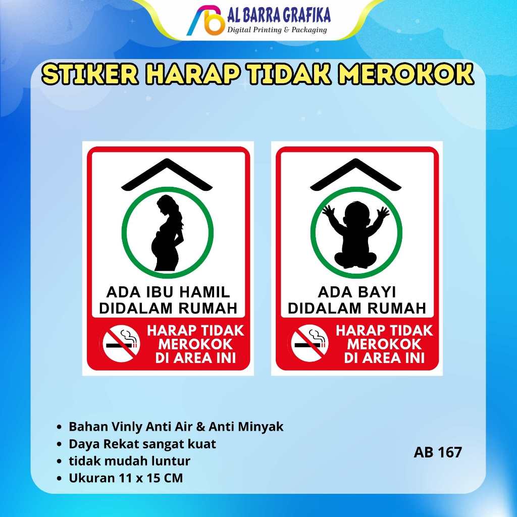 Stiker ada ibu hamil didalam rumah dilarang merokok / stiker ada bayi didalam rumah dilarang merokok