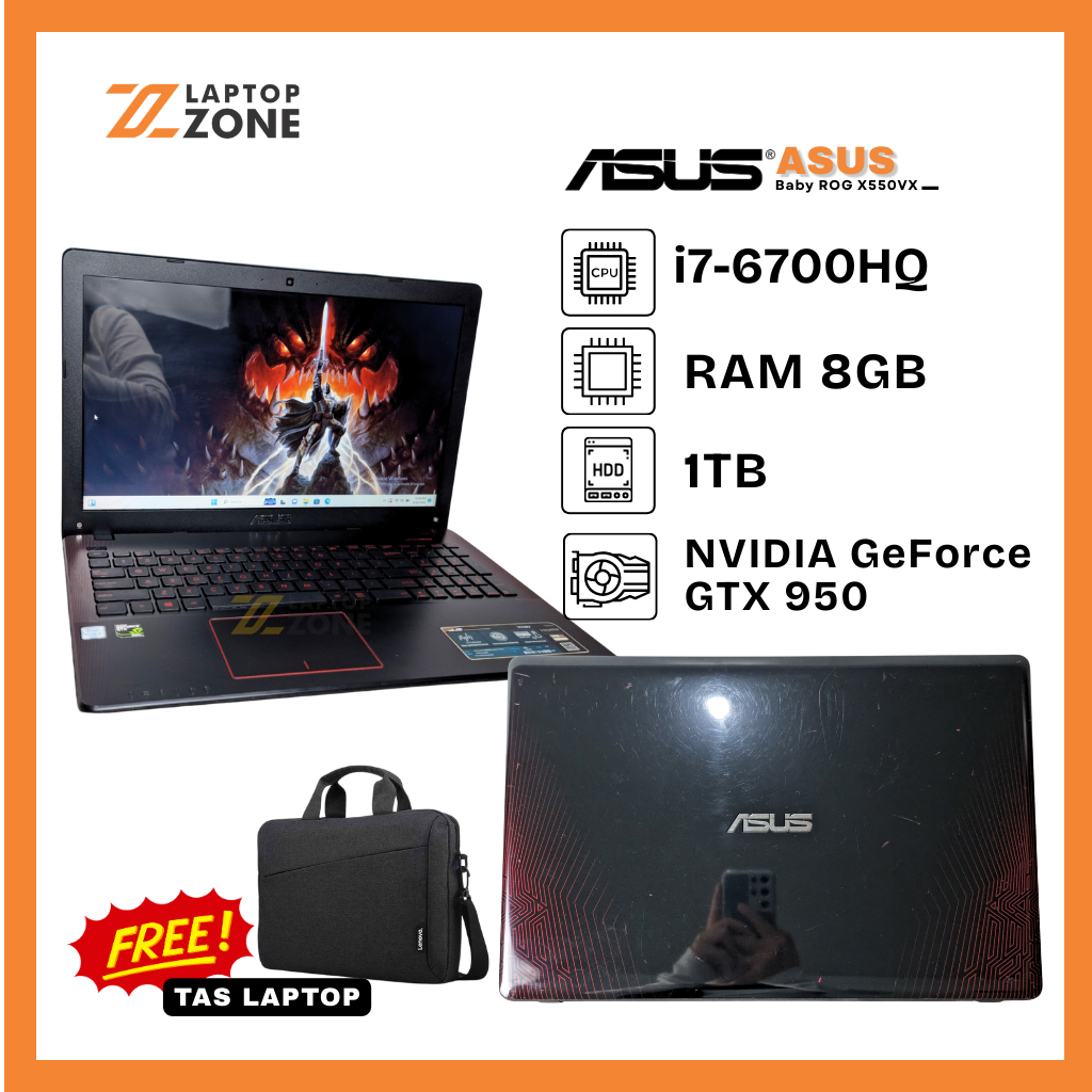 Asus Baby ROG X550VX Core i7-6700HQ RAM 8GB HDD 1 TB DUAL VGA Intel HD Graphics 630 + NVIDIA GeForce