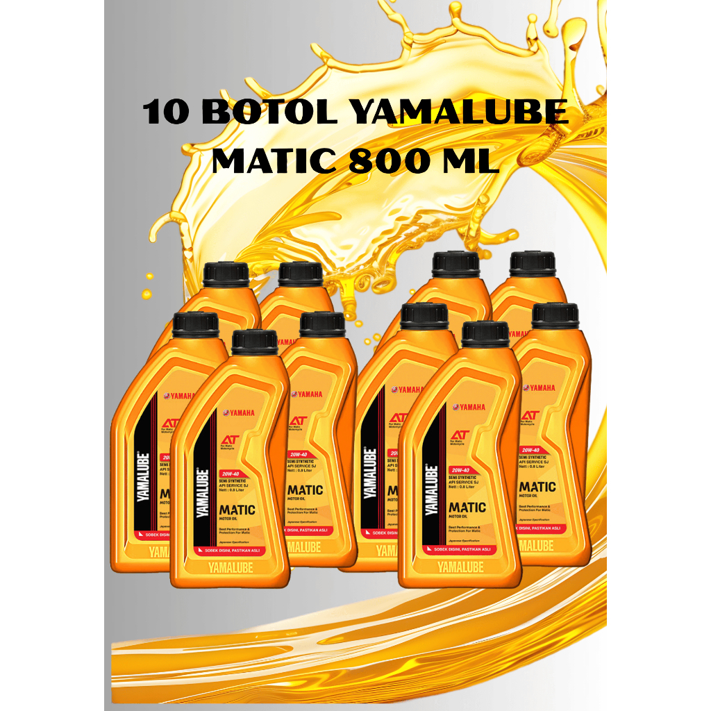 10 BOTOL YAMALUBE MATIC 800ML 10W-40W , ANDALAN MOTOR MATIC