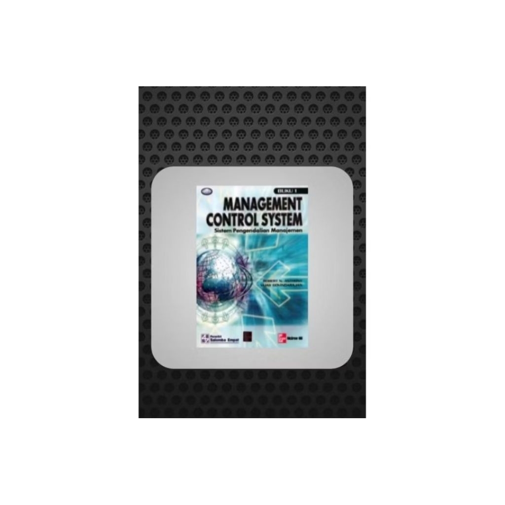 MANAGEMENT CONTROL SYSTEM BUKU 1 BY ROBERT N.ANTHONY