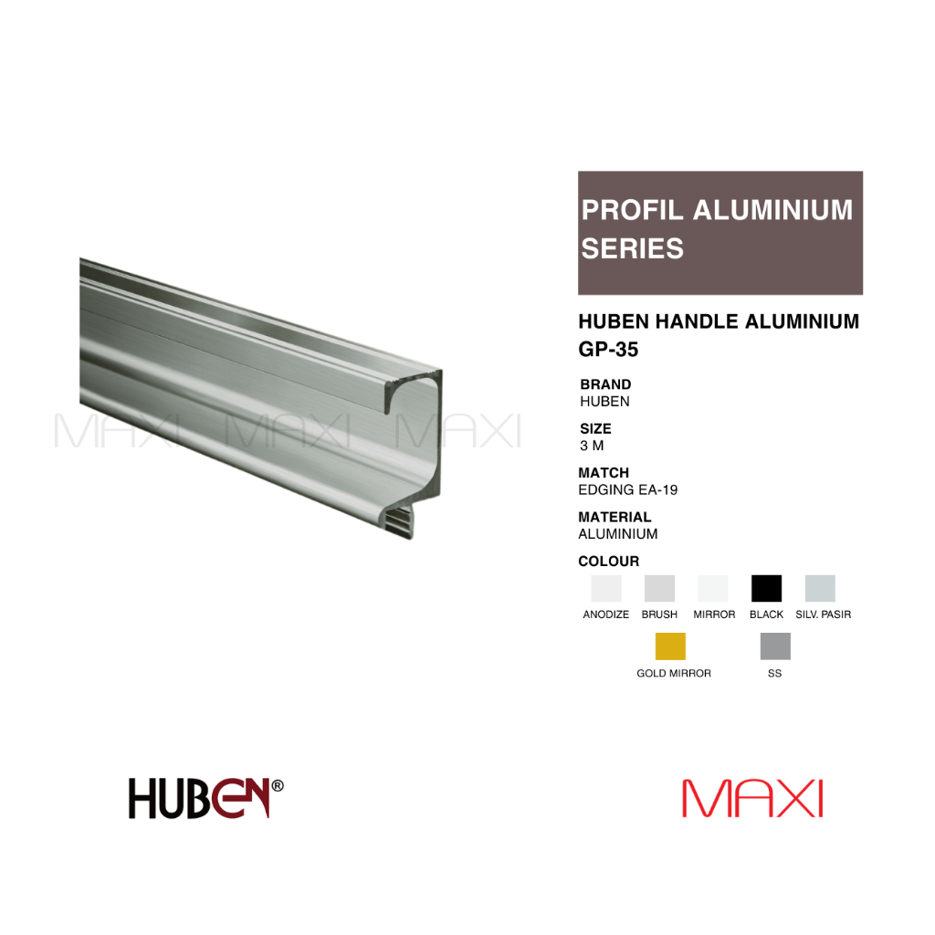 HUBEN - GP35 - 150/200/300 mm - Anodize/Hitam/Silver/Brush/Mirror/Gold/Stainles  - Profil aluminium 