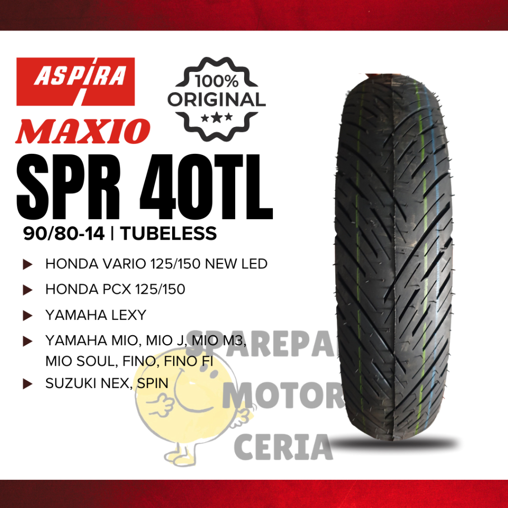 (MAXIO SPR40TL 90/80-14) BAN LUAR SEPEDA MOTOR MATIC TUBELESS ASPIRA MAXIO RING 14 SPR40TL 90/80-14 