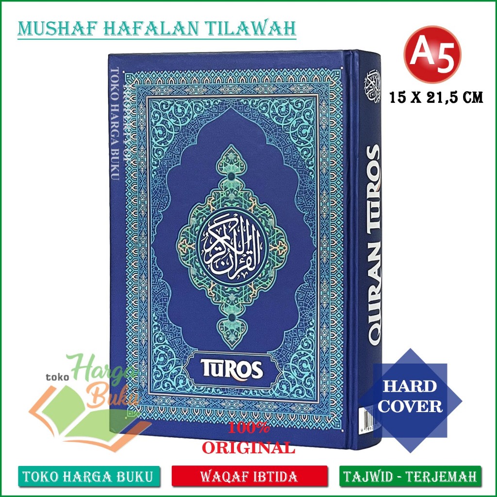 Mushaf Hafalan dan Tilawah A5 Quran Turos Khat Tajwid Berwarna, Terjemahan & Panduan Waqaf Ibtida’