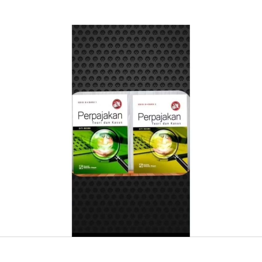 PERPAJAKAN TEORI & KASUS EDISI 8 BUKU 1&2 BY SITI RESMI