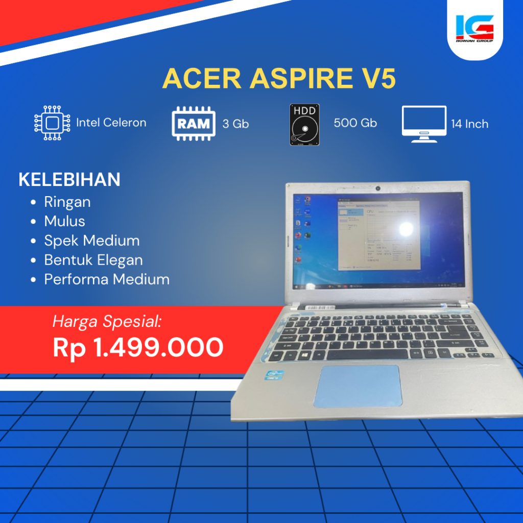 LAPTOP ACER ASPIRE V5 SECOND CELERON RAM 3 GB HDD 500 GB FREE MOUSE DAN CHARGER MURAH MERIAH