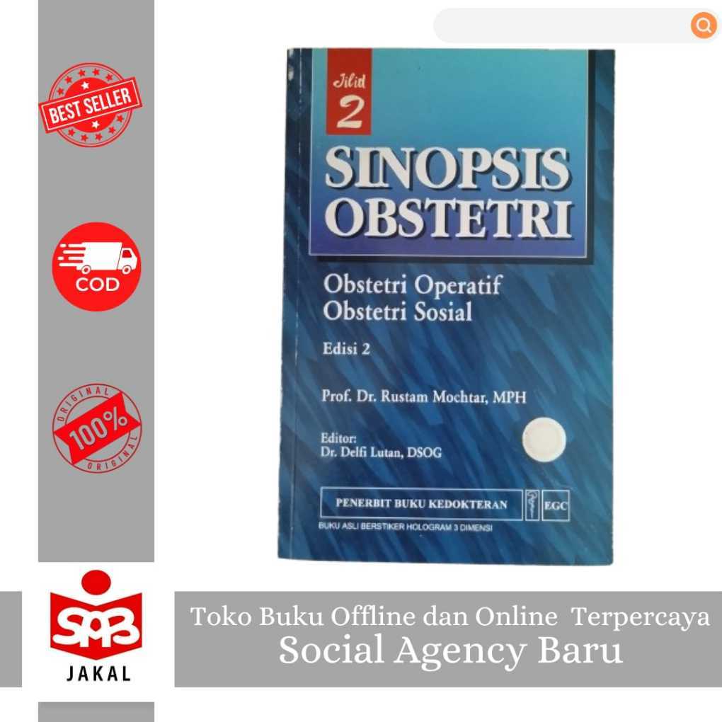 BUKU SINOPSIS OBSTETRI JILID 2 EDISI 2 - RUSTAM (ISBN 9789794484012)