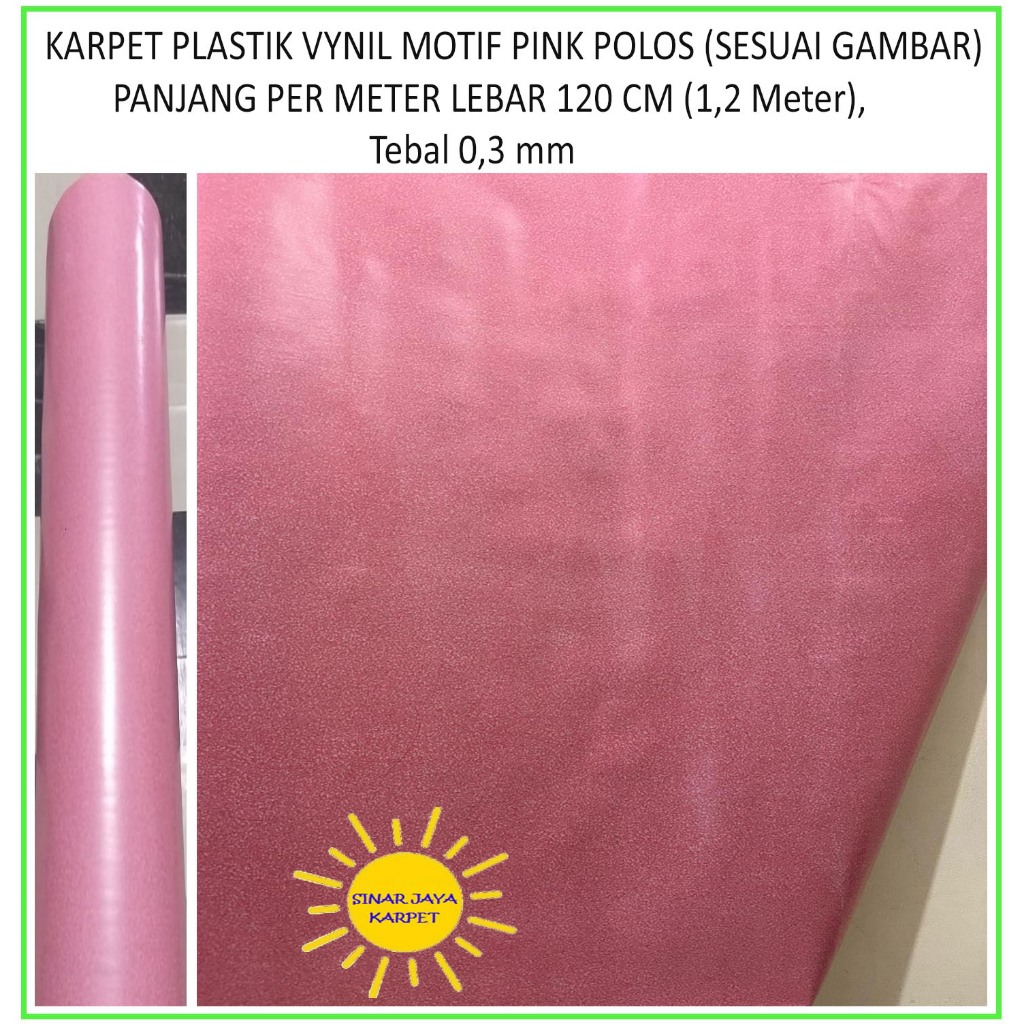 PER METER Karpet Lantai Plastik Vinyl METERAN MOTIF PINK POLOS (SESUAI GAMBAR) Lebar 1.2m