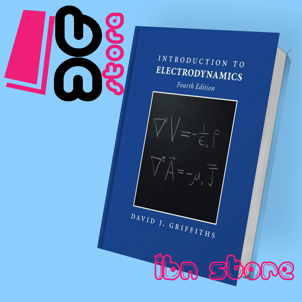 Introduction to Electrodynamics, 4th Edition