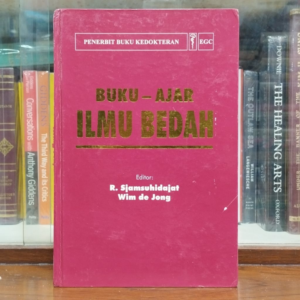 Buku Ajar Ilmu Bedah - R. Sjamsuhidajat & Wim de Jong
