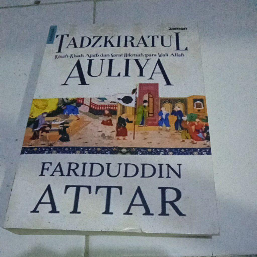 Kitab Klasik,Tadzkiratul Auliya,Fariduddin Attar