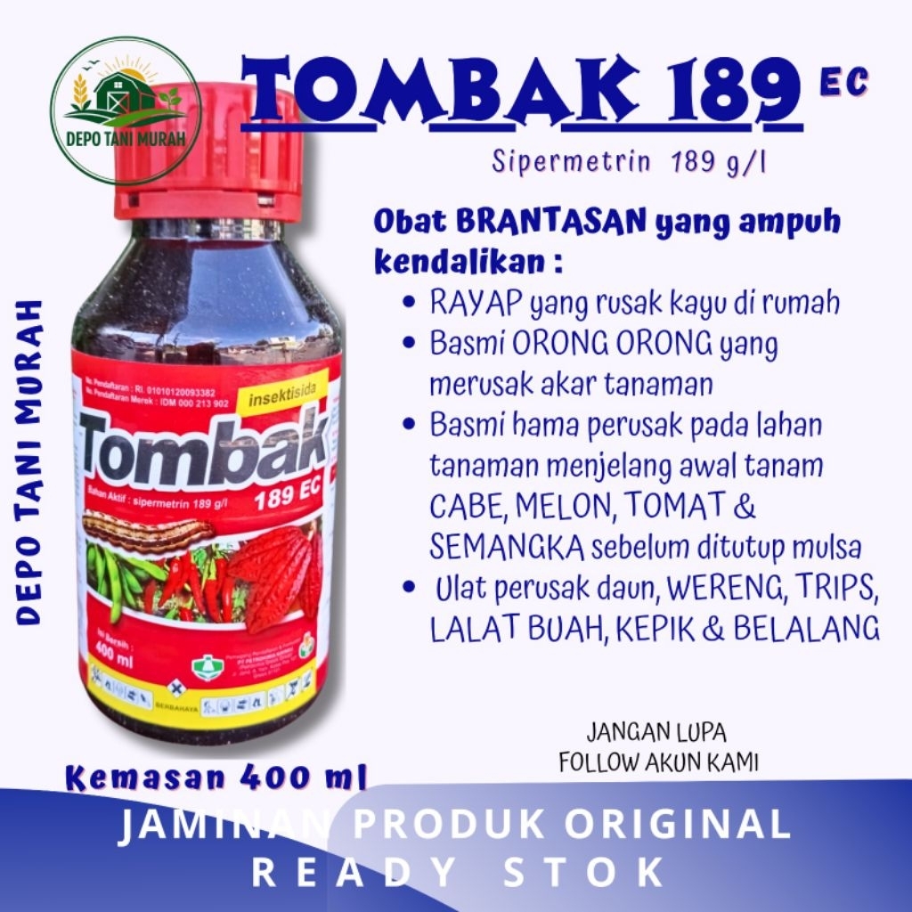 TOMBAK 189 EC-Sipermetrin 400 ml Obat BRANTASAN ampuh basmi Rayap di rumah, Orong2, Kaper, Walang sa