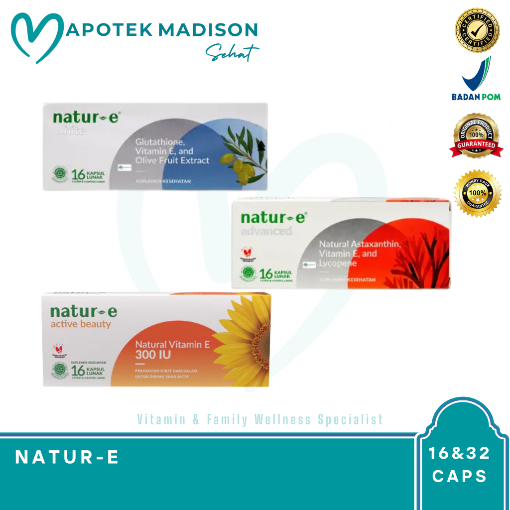 Natur E White, Natur-E Advance, Natur-E Active Beauty 300IU - 16 & 31 Kapsul