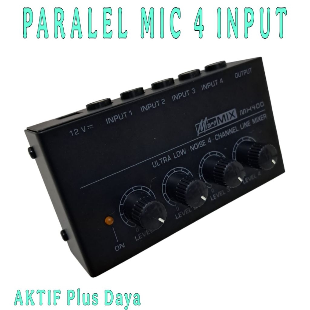 Paralel Mic 4 Input Atau 4 Chanel / Paralel Microphone Aktif Pabrikan -12V
