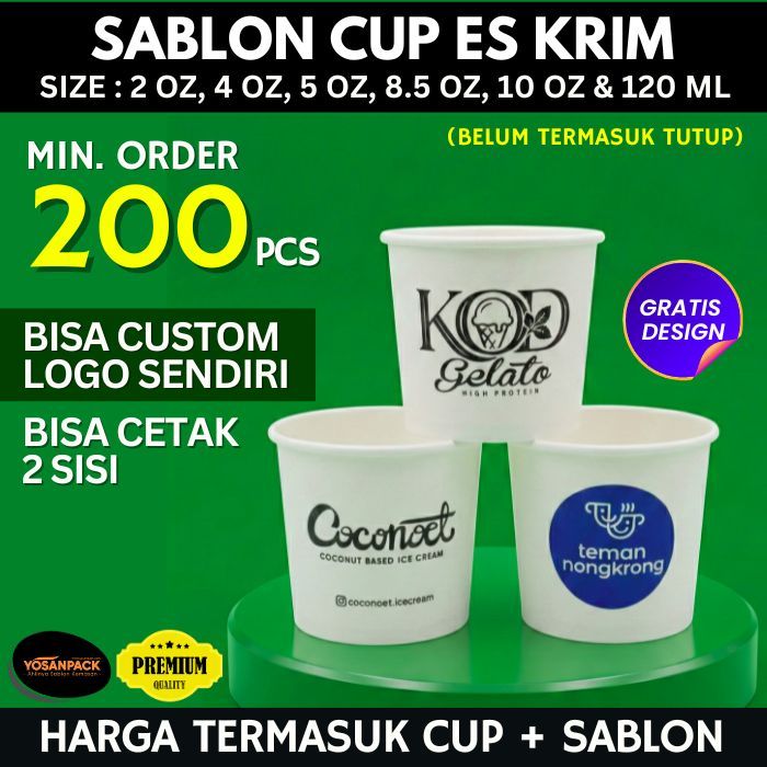Sablon Cup Ice Cream 2, 4, 5, 6, 8.5, 10, 12 dan 20 oz - Sablon Cup Ice Krim
