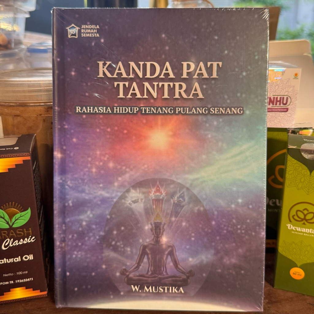 BUKU KANDA PAT TANTRA (Rahasia Hidup Senang Pulang Tenang) karya dr. I Wayan Mustika.