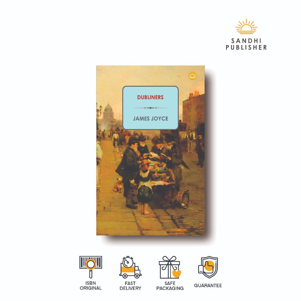 Dubliners by James Joyce - Sandhi Classic