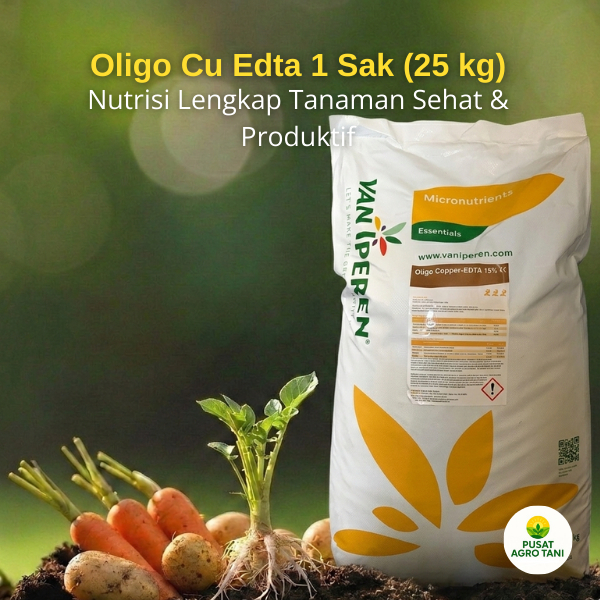 Pupuk Tanaman Oligo Cu Edta 1 Sak (25 kg) Anti Janur Dan Virus Tahan Penyakit Menghambat Perkembanga