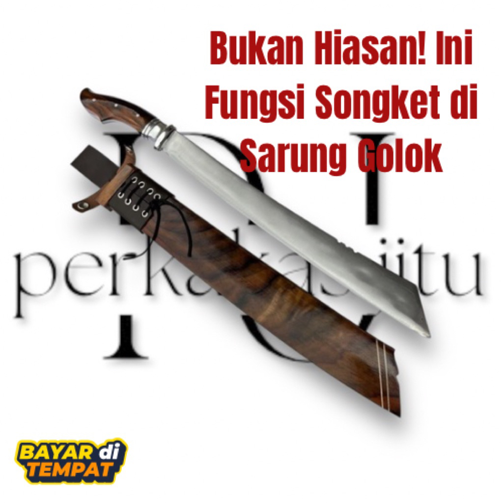 Golok Patimura Songket Baja Per Asli – Golok Tradisional Sarung Kayu Kuat Siap Pakai