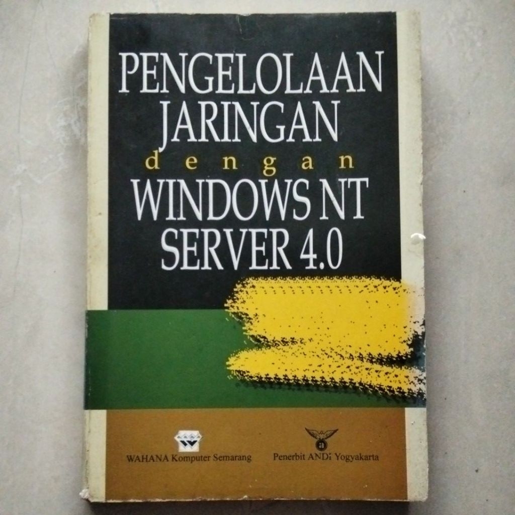 Pengelolaan Jaringan dengan Windows NT Server 4.0 ( ORI BEKAS )