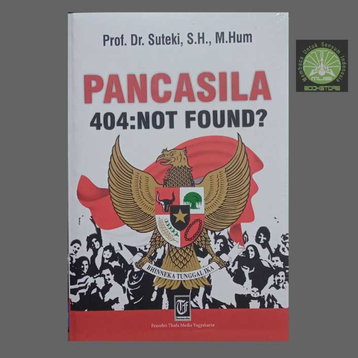 Buku Pancasila 404 Not Found - Suteki - Thafa Media Musibookstore Original