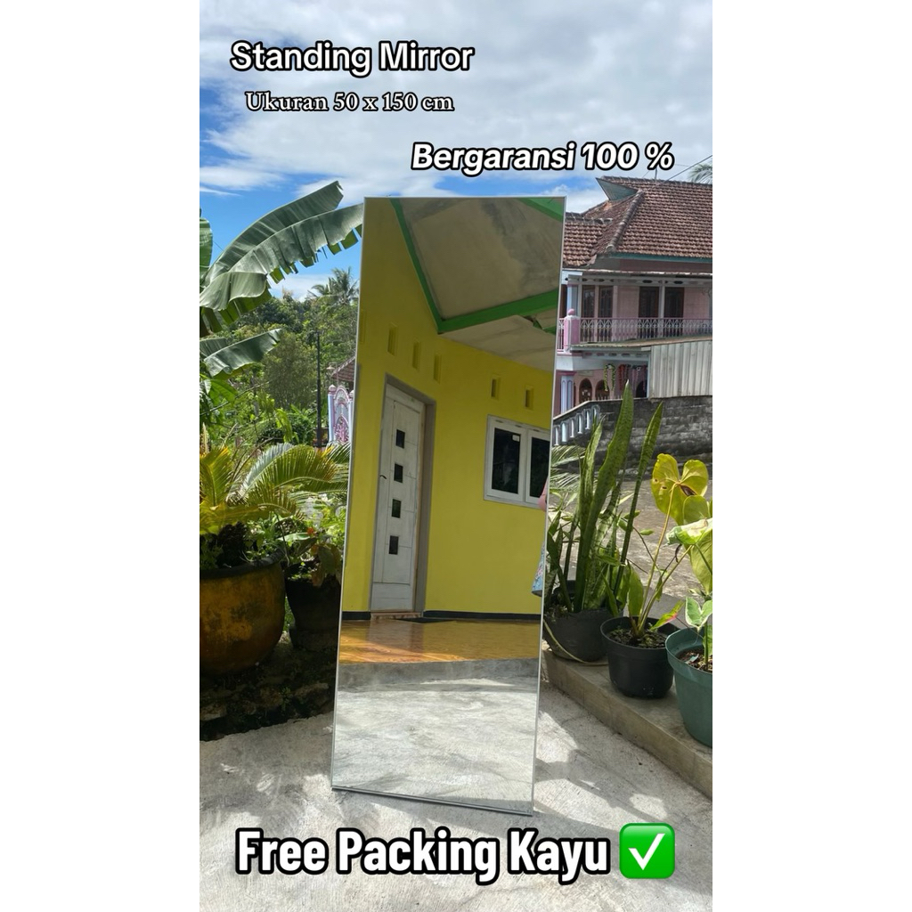 Termurah standing Mirror ukuran 50 X 150 cm ( harga sudah termasuk extrapaking )