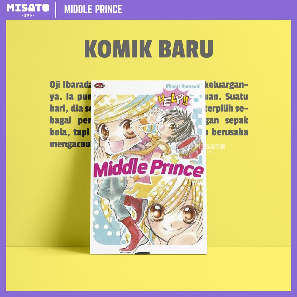 Middle Prince (Mannaka no Ouji) by Minori Kurosaki
