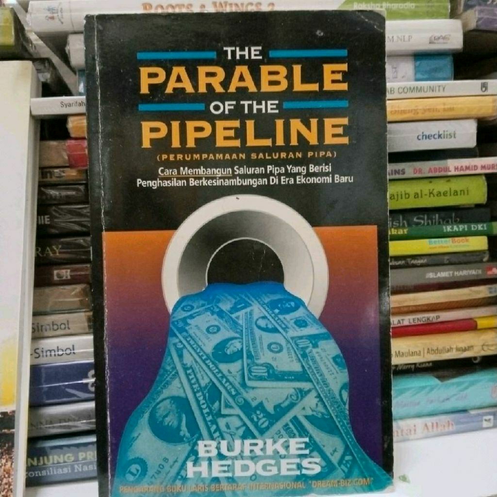 the parable of the pipeline Burke hedges