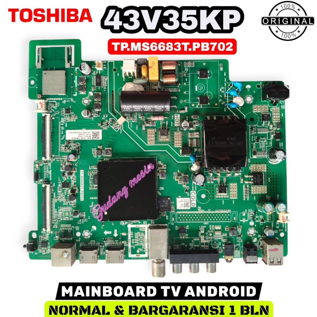 MB TV TOSHIBA 43V35KP / MAINBOARD TV TOSHIBA 43V35KP / MESIN TV TOSHIBA 43V35KP / MODUL TV TOSHIBA 4