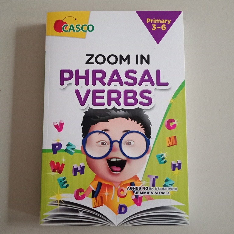 BUKU PRIMARY ENGLISH ZOOM IN PHRASAL VERBS FOR PRIMARY 3-6 (CASCO)