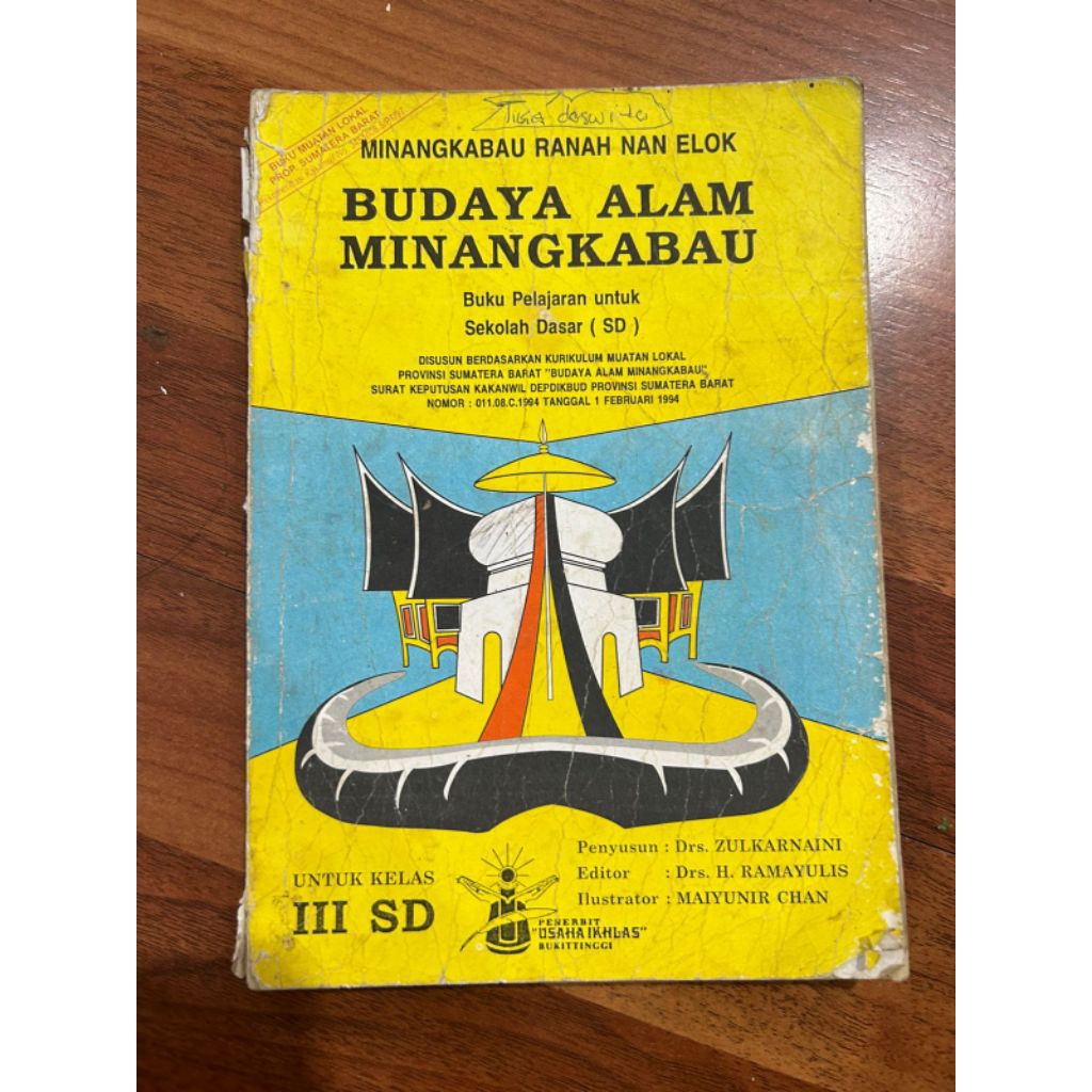 buku - MINANGKABAU RANAH NAN ELOKBUDAYA ALAM MINANGKABAU

Buku Pelajaran untuk Sekolah Dasar (SD)

D
