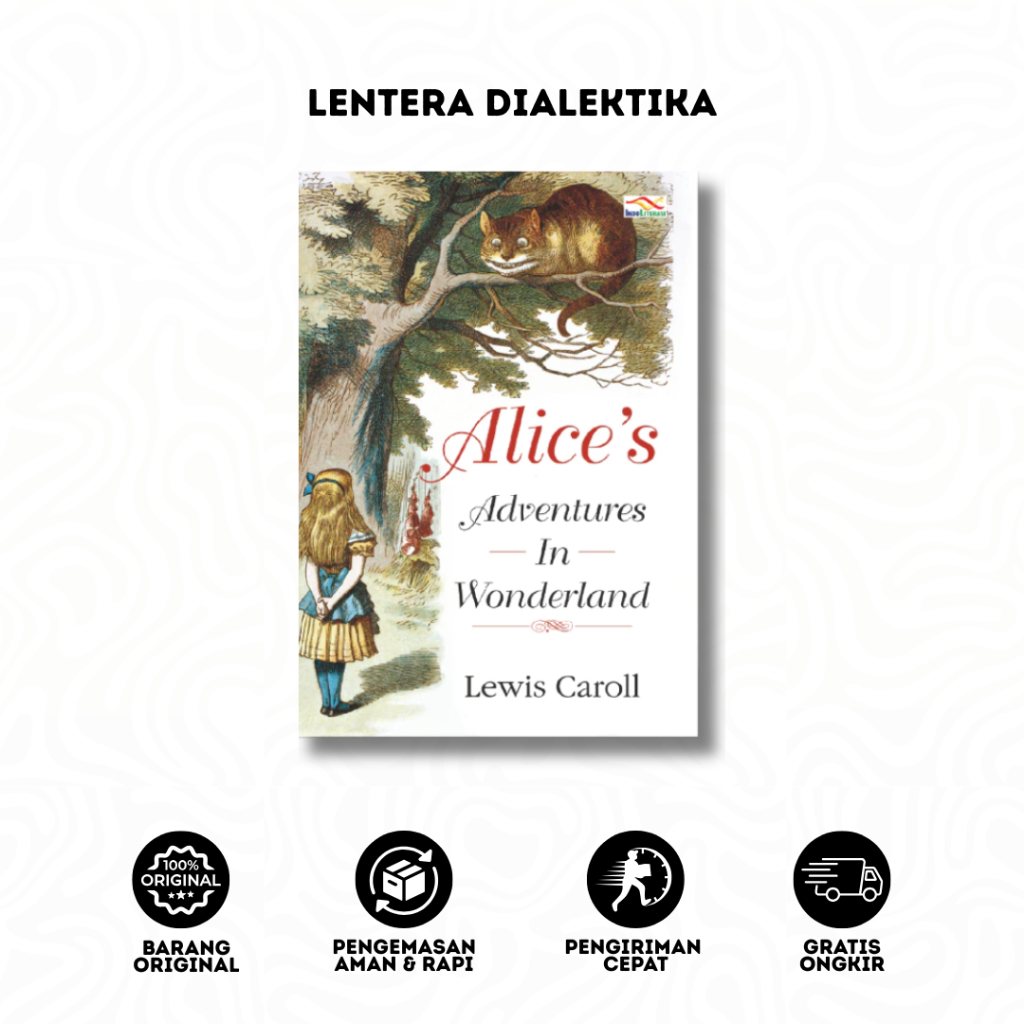 Buku Novel - Alice's Adventure In Wonderland versi B. Indonesia - Indoliterasi