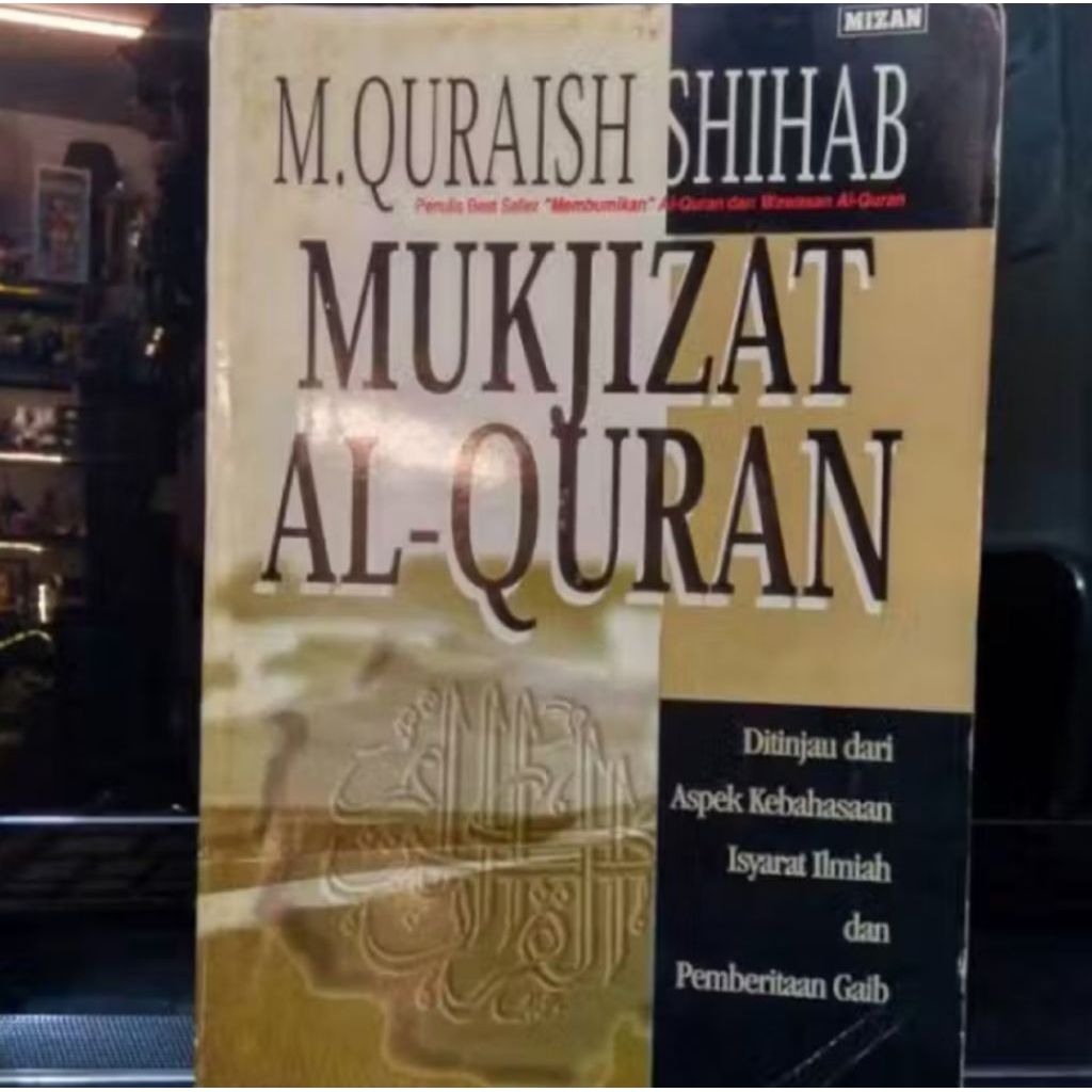LANGKA mukjizat al-quran quraish shihab al quran tafsir kitab buku agama islam salaf