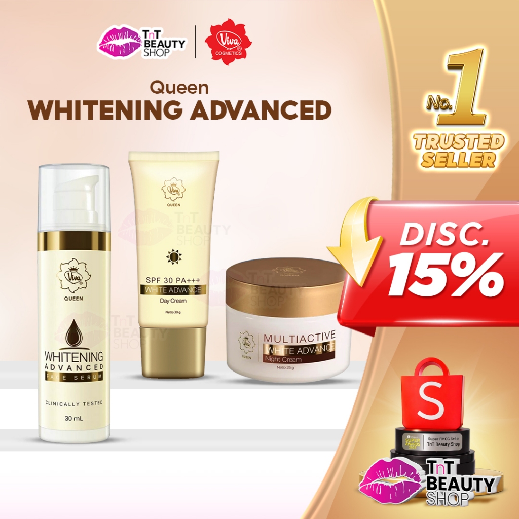 Viva Queen Whitening Advanced SERIES - Face Serum - Night Cream - Day Cream | TnT  Beauty Shop